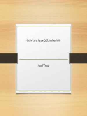 cover image of Certified Energy Manager Certification Exam Guide